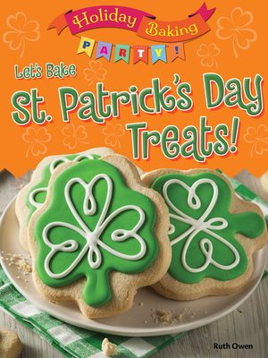 cover image of Let's Bake St. Patrick's Day Treats!